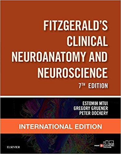 Clinical Neuroanatomy and Neuroscience 7th International Edition  2015 By FitzGerald