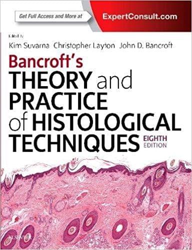 Bancroft's Theory and Practice of Histological Techniques 8th Edition 2018 BY Christopher Layton