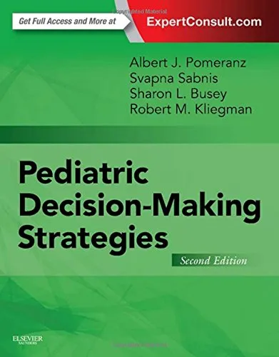Pediatric Decision Making Strategies 2nd edition 2016 by Pomeranz