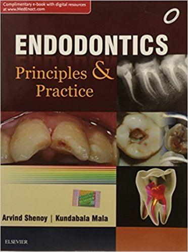 Endodontics Principles and Practice 2016 By Arvind Shenoy