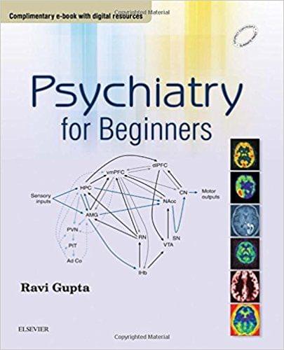 Psychiatry for Beginners 1st Edition 2016 By Ravi Gupta