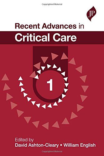 Recent Advances in Critical Care - 1 by  David Ashton-Cleary