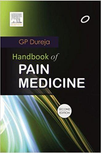 Handbook of Pain Management 2nd Edition 2013 By Dureja