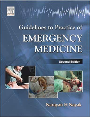 Guidelines to Practice of Emergency Medicine 2nd Edition 2008 By Nayak
