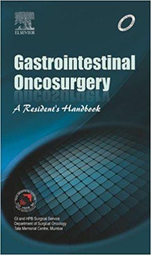 Gastrointestinal Oncosurgery A Resident's Handbook 1st Edition 2013 By Shrikhande