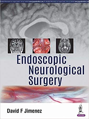 Endoscopic Neurological Surgery 1st Edition 2019 By David F Jimenez