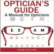 Optician's Guide A Manual for Opticians 3rd Edition 2018 By Bhootra Ajay kumar