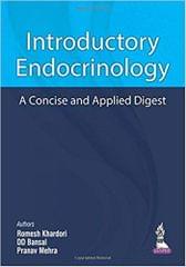 Introductory Endocrinology A Concise and Applied Digest 1st Edition 2018 By Romesh Khardori