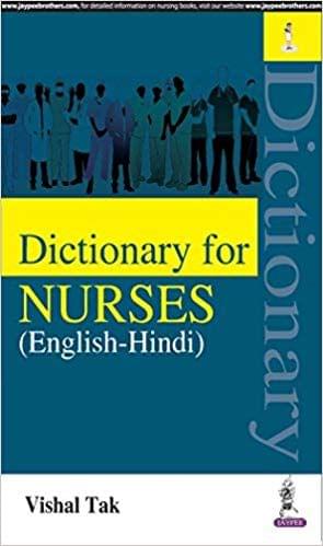 Dictionary for Nurses 1st Edition 2018 By Vishal Tak