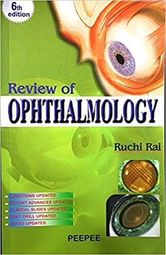 Review of Ophthalmology 6th Edition 2017 By Ruchi Rai