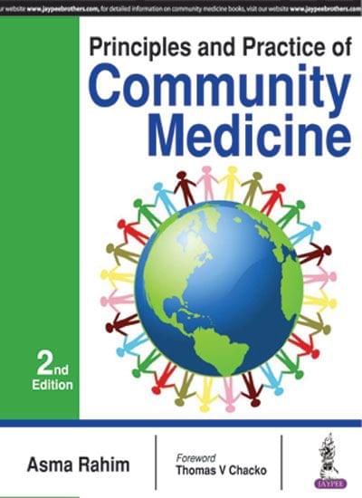 Principles And Practice Of Community Medicine 2nd Edition 2017 by Asma Rahim