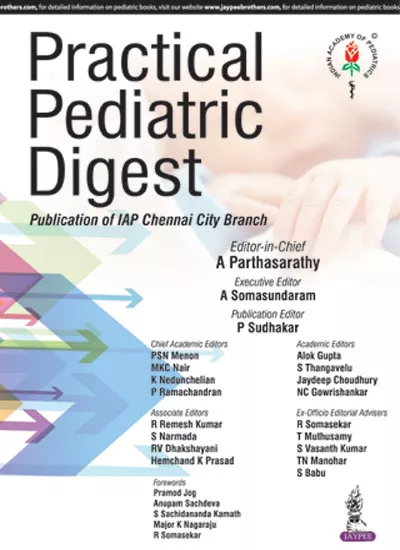 Practical Pediatric Digest Publication Of Iap Chennai City Branch 1st Edition 2017 by A Parthasarathy