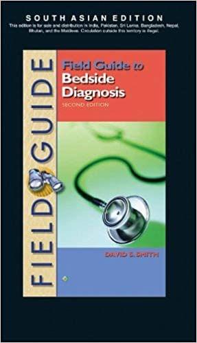 Field Guide to Bedside Diagnosis 2nd Edition 2008 By David S.Smith