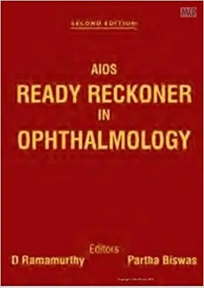 AIOS Ready Reckoner in Ophthalmology 2nd Edition 2017 By D Ramamurthy