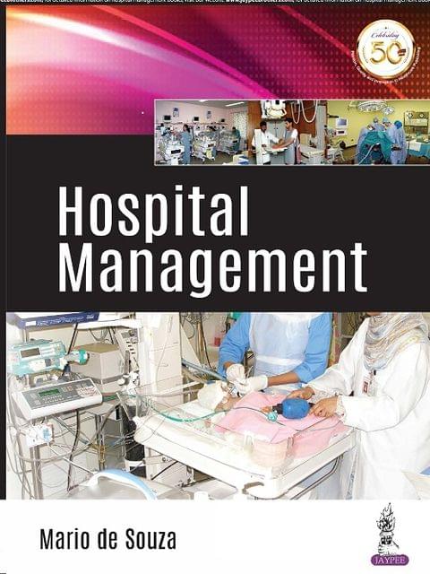 Hospital Management 1st Edition 2018 By Mario de Souza