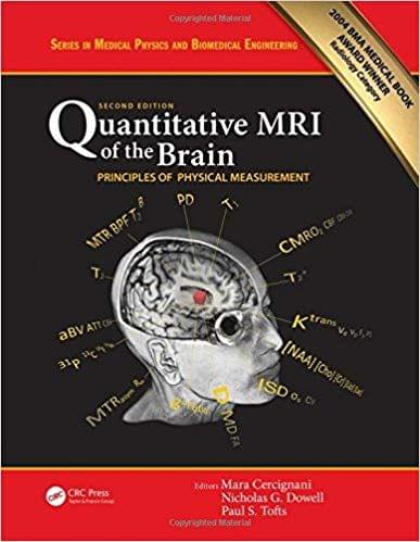 Quantitative MRI of the Brain: Principles of Physical Measurement 2018 By Mara Cercignani