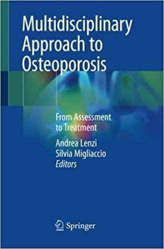 Multidisciplinary Approach to Osteoporosis 2018 By Andrea Lenzi