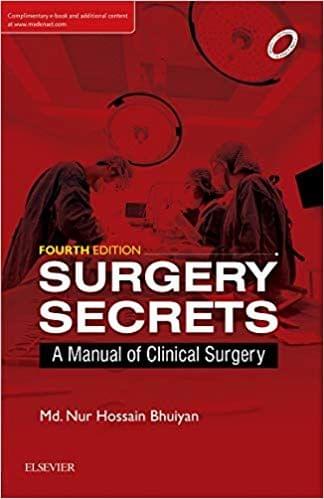 Surgery Secrets: A Manual of Clinical Surgery 4th Edition 2018 By Md. Nur Hossain Bhuiyan