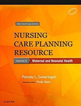 Nursing Care Planning Resource, Volume 2 ,1st Edition 2018 ByMolly Babu