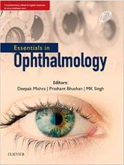 Essentials in Ophthalmology,1st Edition 2018 By  Deepak Mishra