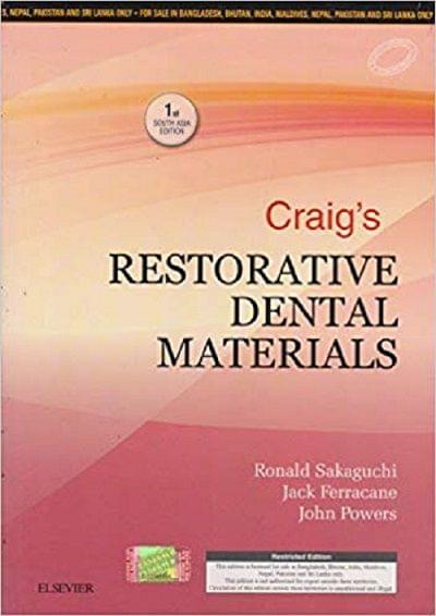 Craig's Restorative Dental Materials 1st Edition 2018 By Ronald Sakaguchi