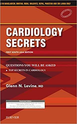 Cardiology Secrets:1st Edition 2018 By Glenn N. Levine