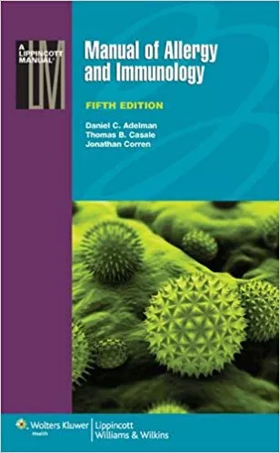 Manual of Allergy and Immunology 5th Edition 2012 By Adelman