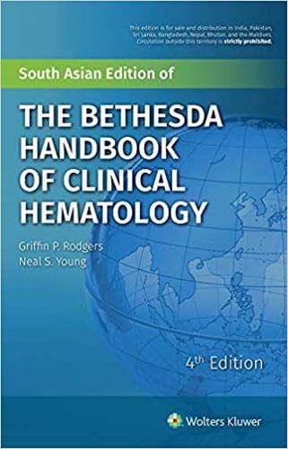 The Bethesda Handbook  of Clinical Hematology  4th Edition 2018 By Rodgers