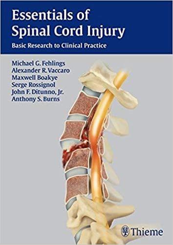 Essentials of Spinal Cord Injury 2012 By Michael G. Fehlings