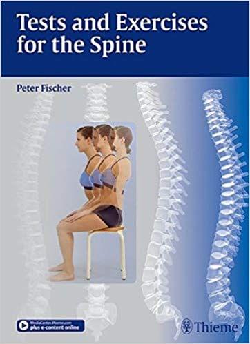 Tests and Exercises for the Spine 1st Edition 2015 By Peter Fischer