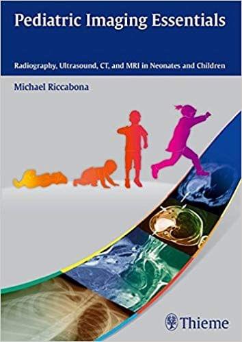 Pediatric Imaging Essentials 2013 By Michael Riccabona