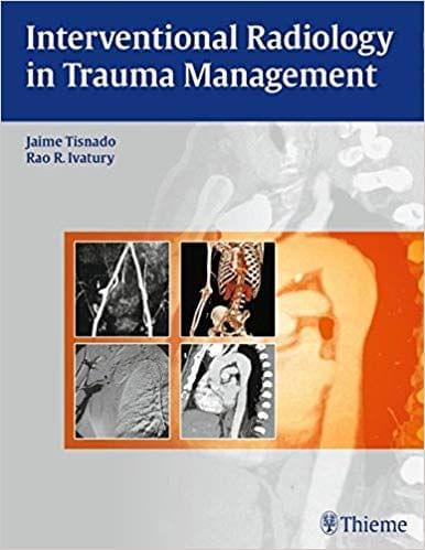 Interventional Radiology in Trauma 1st Edition 2015 By Tisnado