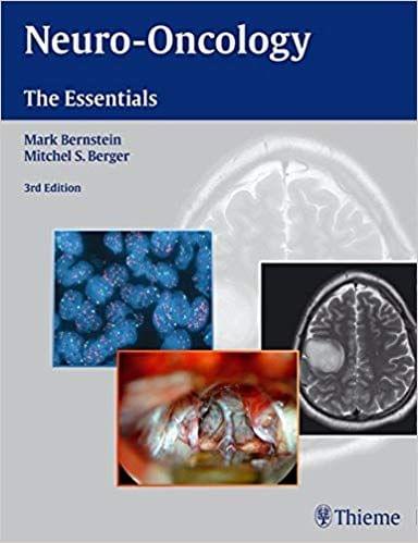 Neuro-Oncology: The Essentials 3rd Edition 2015 By Mark Bernstein