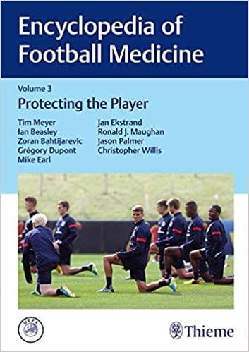 Encyclopedia of Football Medicine 1st Edition (Volume-3) 2017 By Tim Meyer