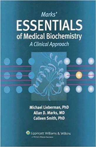 Mark's Essentials of Medical Biochemistry, A Clinical Approach 2nd Edition 2006 By Lieberman