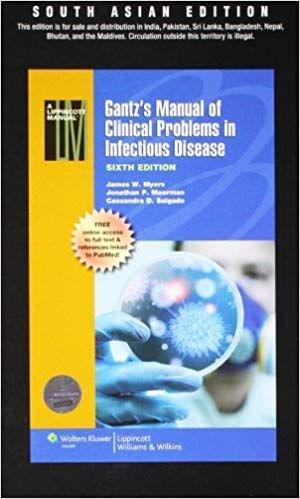 Gantz's Manual of Clinical Problems in Infectious Disease 6th Edition 2012 By Myers