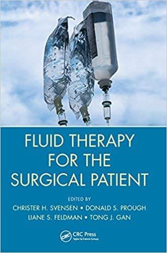 Fluid Therapy for the Surgical Patient 2018 By Christer H. Svensen