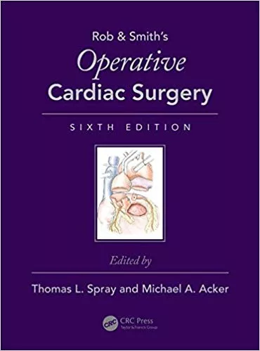Operative Cardiac Surgery 2018 By Thomas L.Spray