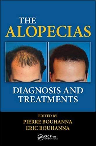 The Alopecias: Diagnosis and Treatments 2015 By Pierre Bouhanna