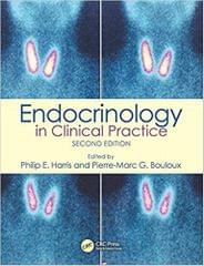 Endocrinology in Clinical Practic 2nd Edition 2014 By Philip E. Harris
