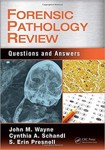 Forensic Pathology Review: Questions and Answers 2017 By John M. Wayne MD