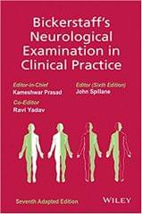 Bickerstaff's Neurological Examination in Clinical Practice 2023 By Kameshwar Prasad
