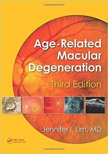 Age-Related Macular Degeneration, Third Edition 2012 By Jennifer I. Lim