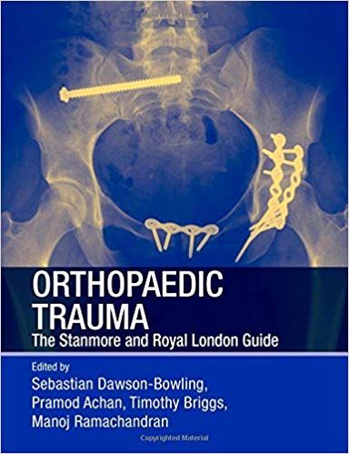 Operative Orthopaedic Trauma: The Stanmore and Royal London Guide 2014 By  onathan Miles