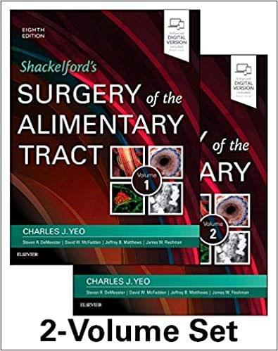 Shackelford's Surgery of the Alimentary Tract,(2 Volume Set) 8th Edition 2018 By Charles J.Yeo