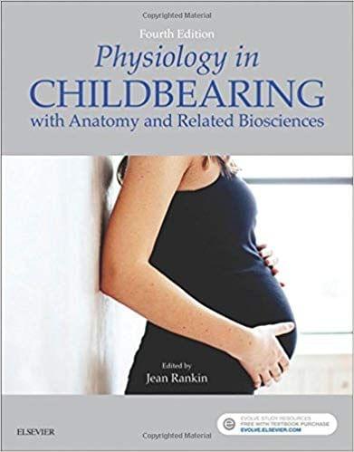 Physiology in Childbearing: with Anatomy and Related Biosciences 4th Edition 2017 By Jean Rankin