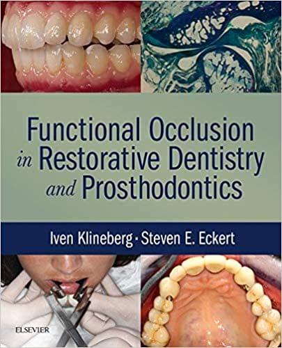 Functional Occlusion in Restorative Dentistry and Prosthodontics 2015 By Iven Klineberg