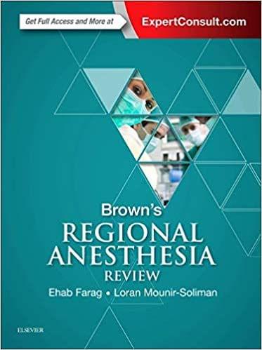 Brown's Regional Anesthesia Review 1st Edition 2016 By Farag