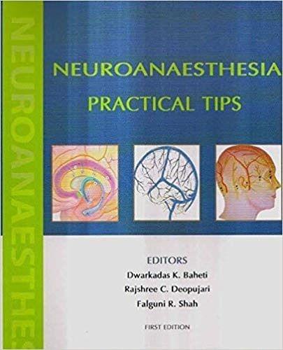 Neuroanaesthesia Practical Tips 2018 By Dwarkadas  Baheti