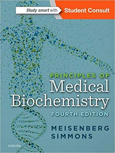 Principles of Medical Biochemistry 4th Edition 2016 By Gerhard Meisenberg